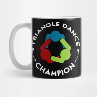 Triangle dance trend champion round Mug